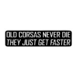 stickere old Corsas never Die