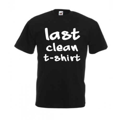 Tricou Last Clean T-Shirt Tricou Last Clean T-Shirt